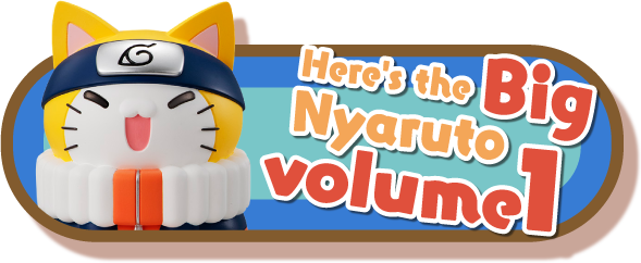 Here's the Big Nyaruto volume 1