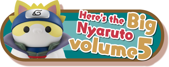 Here's the Big Nyaruto volume 5