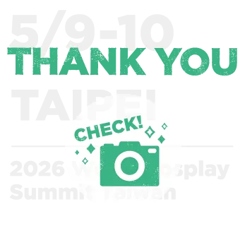 5/9~5/10 TAIPEI:2026 World Cosplay Summit Taiwan