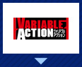 ヴァリアブルアクション特集ページ